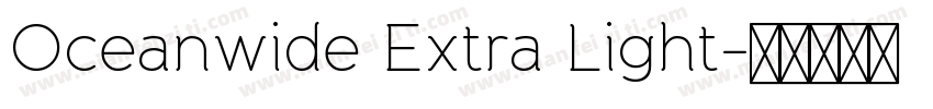 Oceanwide Extra Light字体转换